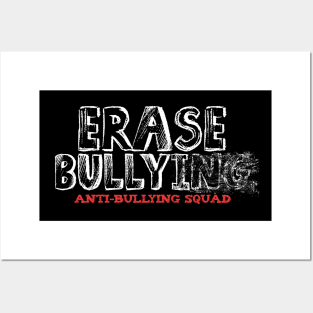 Erase Bullying Posters and Art